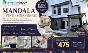 Mandala Living Solo Baru, Rumah Modern untuk Keluarga Bahagia Mulai Rp475 Juta Mandala Living Solo Baru, Rumah Modern untuk Keluarga Bahagia Mulai Rp475 Juta