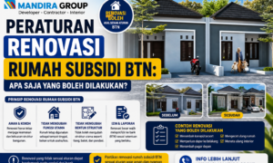 Peraturan Renovasi Rumah Subsidi BTN Apa Saja yang Boleh Dilakukan Peraturan Renovasi Rumah Subsidi BTN Apa Saja yang Boleh Dilakukan